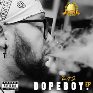 Dope Boy (Explicit)