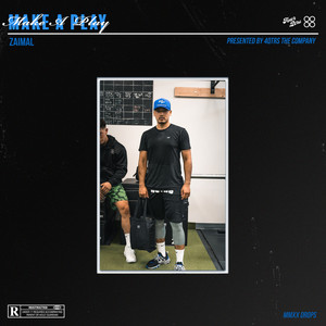 Make a Play (Explicit)