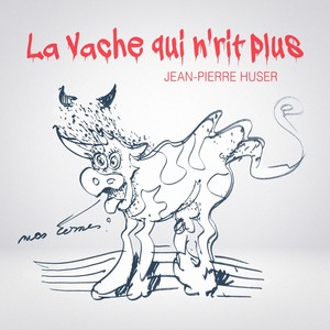 La vache qui n'rit plus