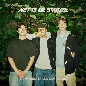 HET IS DE STUDIO (Explicit)