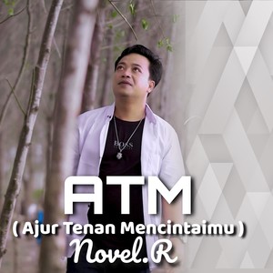 ATM (Ajur Tenan Mencintaimu)