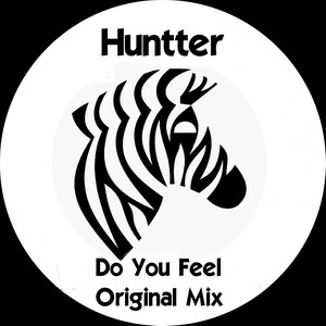 Do You Feel (Original Mix)
