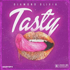 Tasty (Explicit)