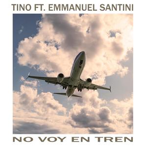 No voy en tren (feat. Emmanuel Santini)