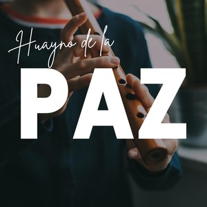 Huayno de la Paz
