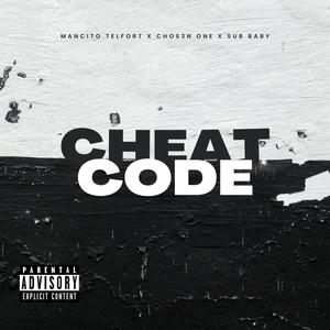 CHEAT CODE (Explicit)