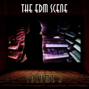 The EDM Scene, Vol. 3
