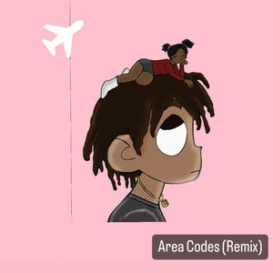 Area Codes (Remix|Explicit)