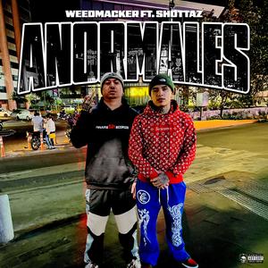 ANORMALES (Explicit)