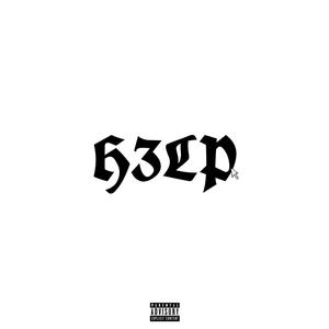H3lp (feat. Mesfino) (Explicit)