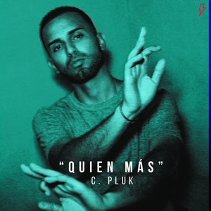 Quién Más (Explicit)