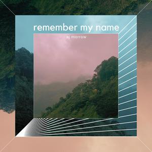 Remember My Name