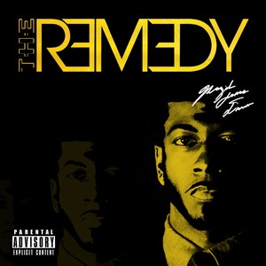 The Remedy (Explicit)