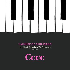 Coco (1 minute of Pure Piano)