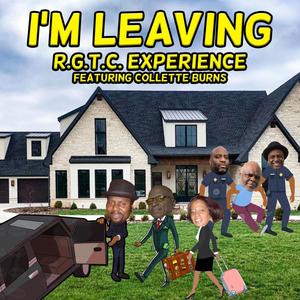 I'm Leaving (feat. Collette Burns)