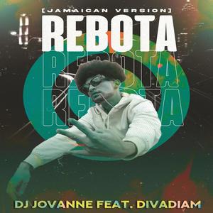 REBOTA (feat. Divadiam) ((Jamaican Version))