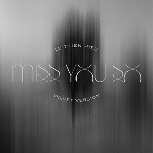 Miss You So (Velvet Version)