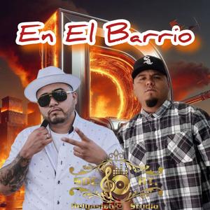 En El Barrio (feat. Michel Mp) (2da fase) (Explicit)