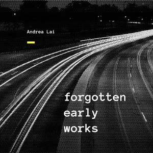 Forgotten Early Works