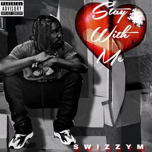 Stay With Me (Explicit)