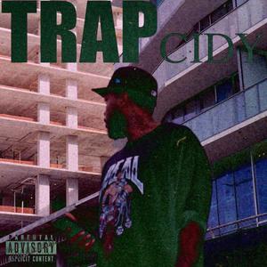 TRAPcidy (Explicit)