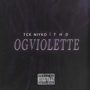 OG Violette (feat. THD) [Explicit]