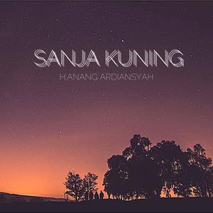 Sanja Kuning (feat. Kasih)