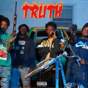 Truth (feat. Bando Von & BandoBaby Joe) [Explicit]