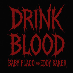 Drink Blood (Explicit)