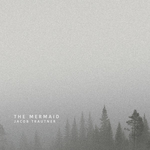 The Mermaid