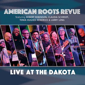 American Roots Revue Live at the Dakota (Album)