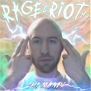 Rage & Riot 2 (Explicit)