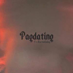 Pagdating(feat. Martin Naling)