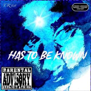 Has to be KNOWN (Explicit)