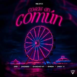 COSAS EN COMÚN (Explicit)