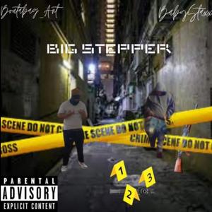 Big Stepper (Explicit)