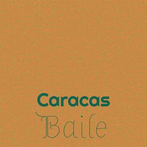 Caracas Baile