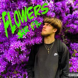 FLOWERS (Explicit)