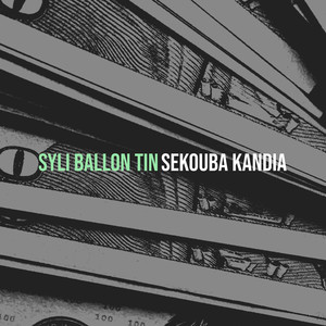 Syli Ballon Tin (Explicit)