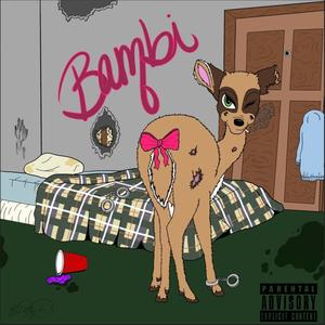 Bambi (feat. Jakob G) (Explicit)