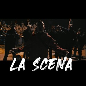 La Scena (Explicit)