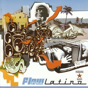 Flow Latino: Habana 2001 (Explicit)