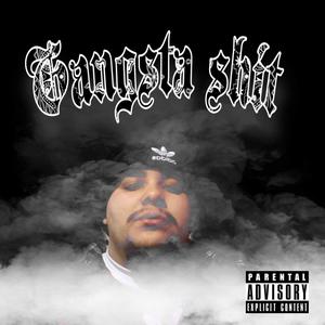 Gangsta **** (Explicit)