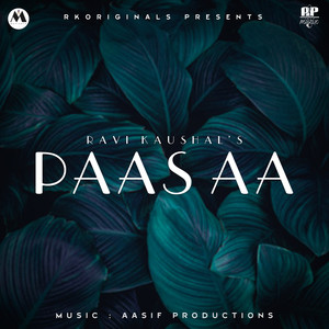 Paas Aa (Vision Of Love)