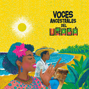 VOCES ANCESTRALES DEL URABÁ