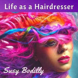 Life as a Hairdresser