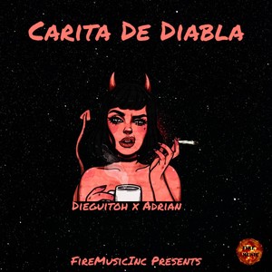 Carita de Diabla (Explicit)