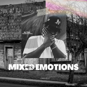 Mixed  Emotions (Explicit)