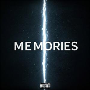 Memories (Explicit)