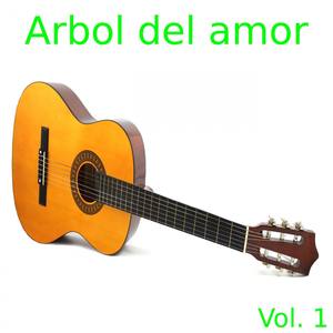 Arbol del Amor, Vol. 1